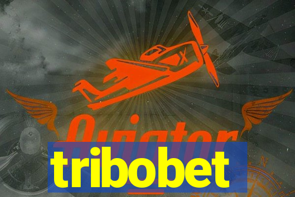 tribobet