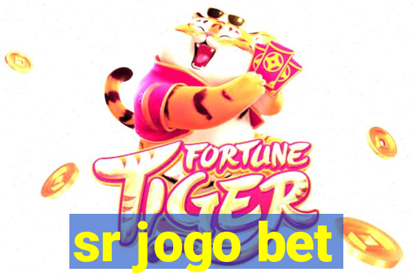 sr jogo bet