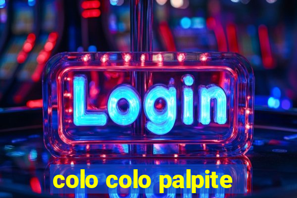 colo colo palpite