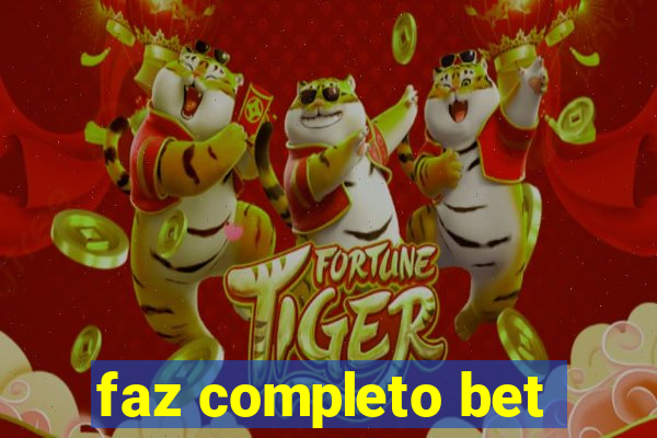 faz completo bet