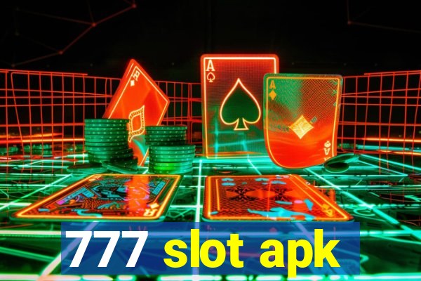 777 slot apk