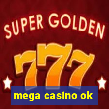 mega casino ok