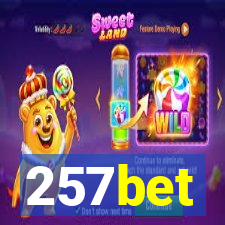 257bet