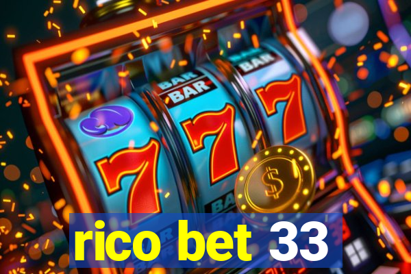 rico bet 33