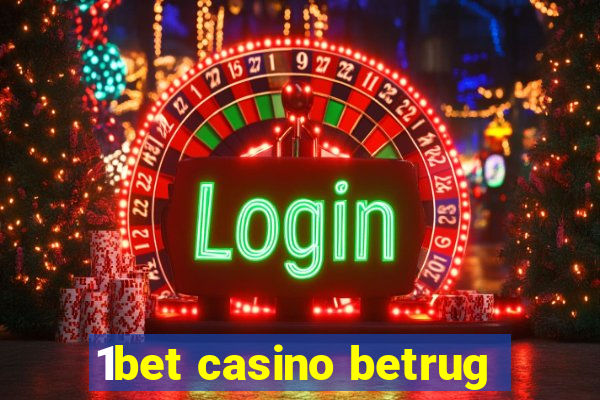 1bet casino betrug