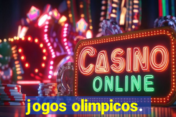 jogos olimpicos.