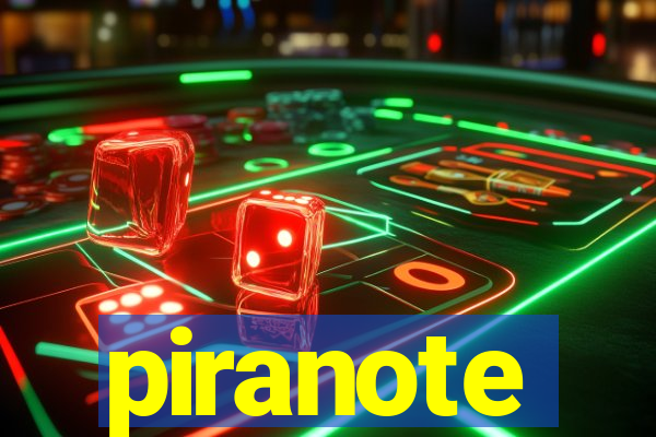 piranote