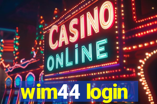 wim44 login