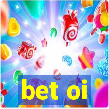 bet oi