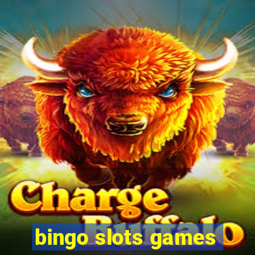 bingo slots games