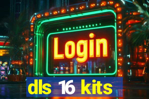 dls 16 kits