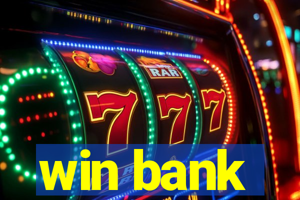 win bank