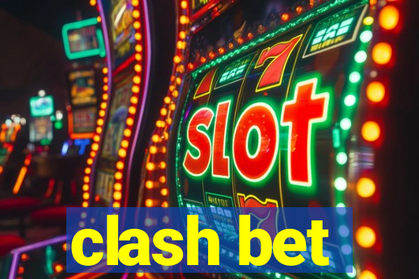 clash bet