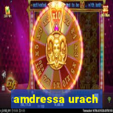 amdressa urach