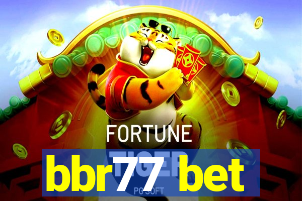 bbr77 bet