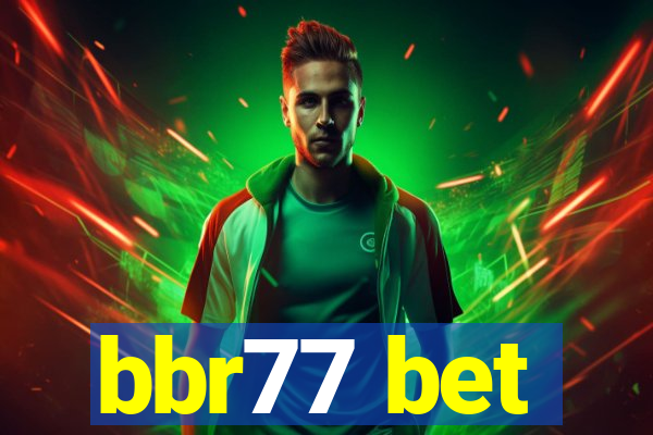 bbr77 bet