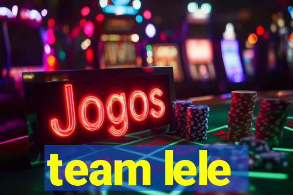 team lele