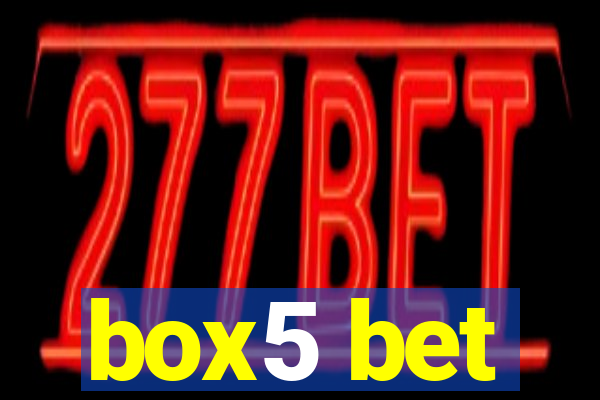 box5 bet