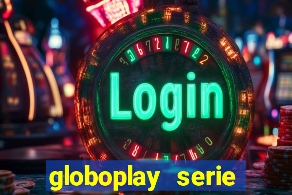 globoplay serie jogo do bicho