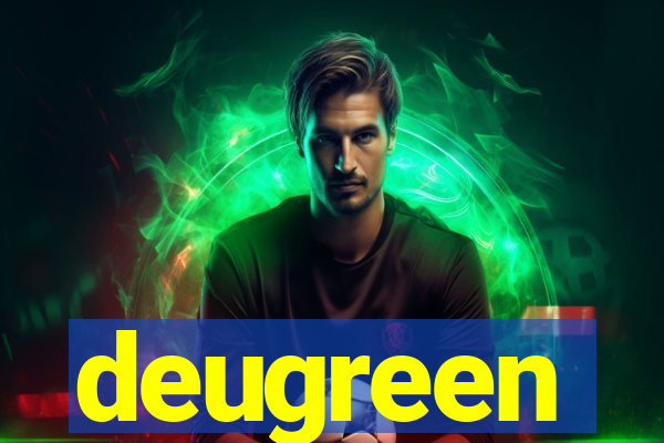 deugreen