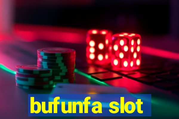 bufunfa slot