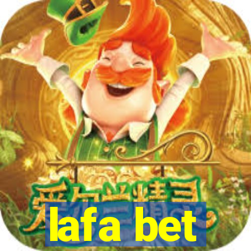 lafa bet