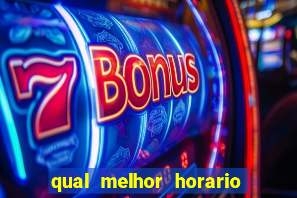 qual melhor horario para jogar fortune mouse