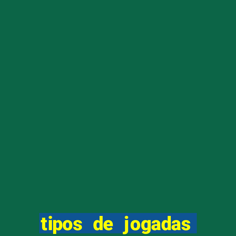 tipos de jogadas de poker