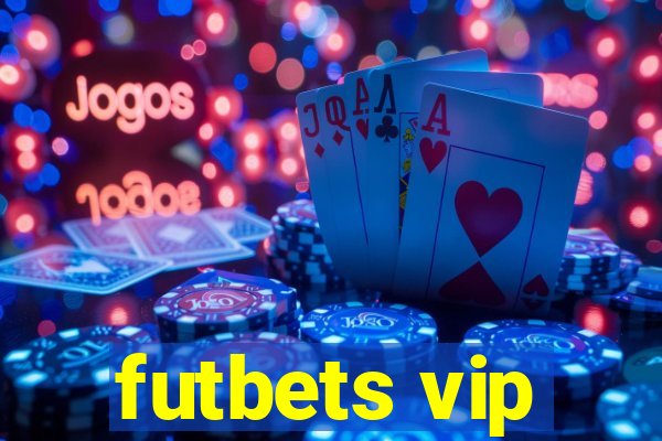 futbets vip