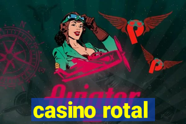 casino rotal