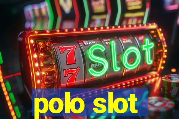 polo slot