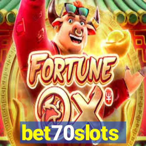 bet70slots