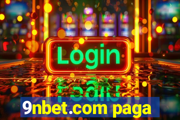 9nbet.com paga