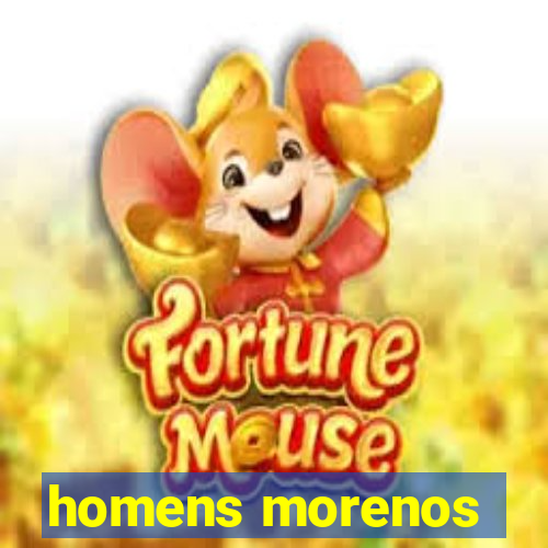 homens morenos