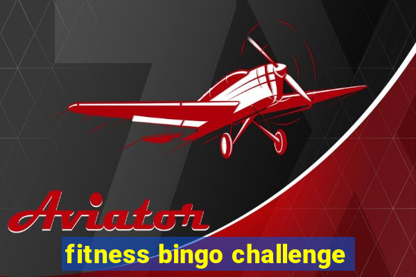 fitness bingo challenge