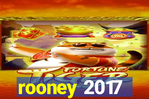 rooney 2017