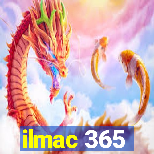 ilmac 365