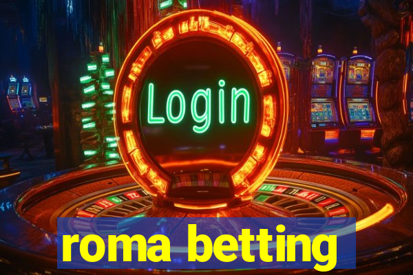 roma betting