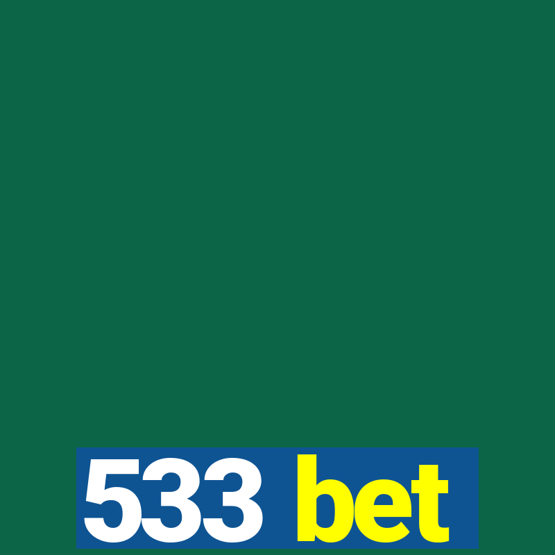 533 bet