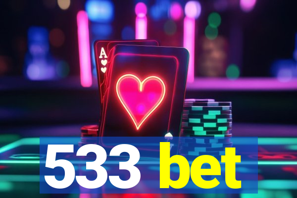 533 bet