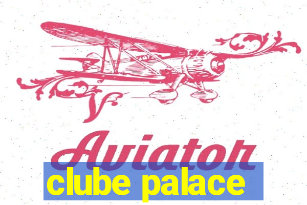 clube palace