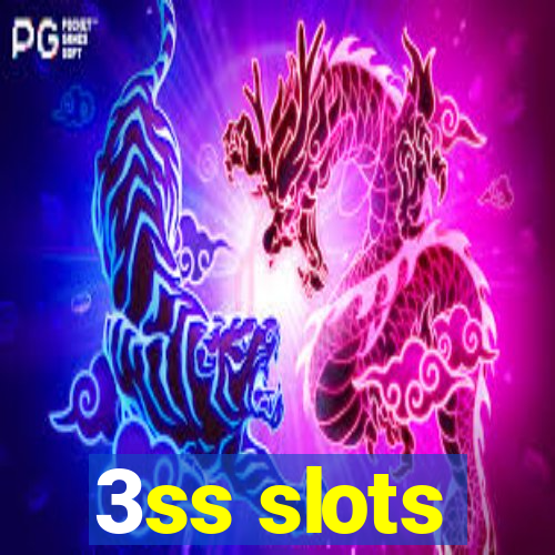 3ss slots