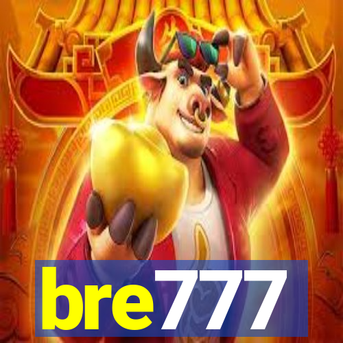 bre777