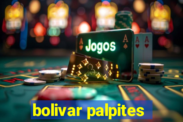 bolivar palpites