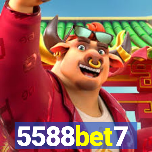 5588bet7