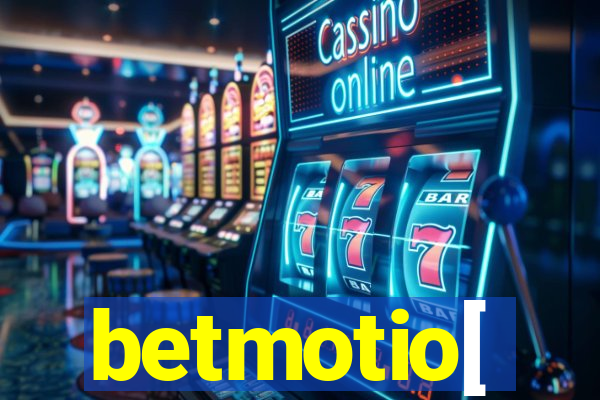 betmotio[