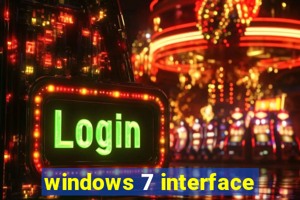 windows 7 interface