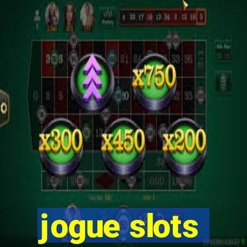 jogue slots