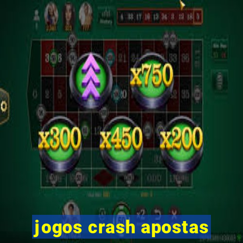 jogos crash apostas