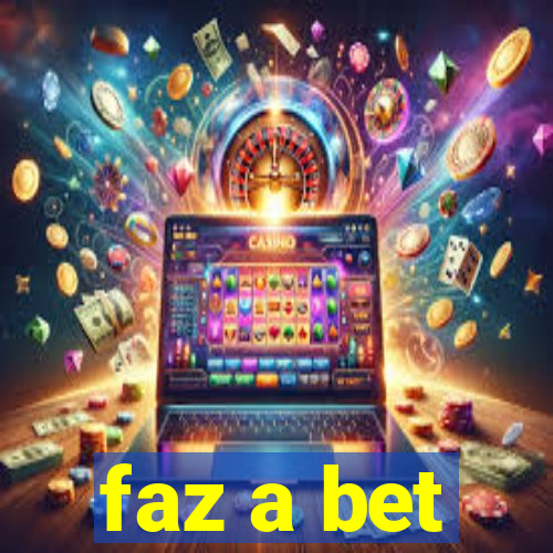 faz a bet